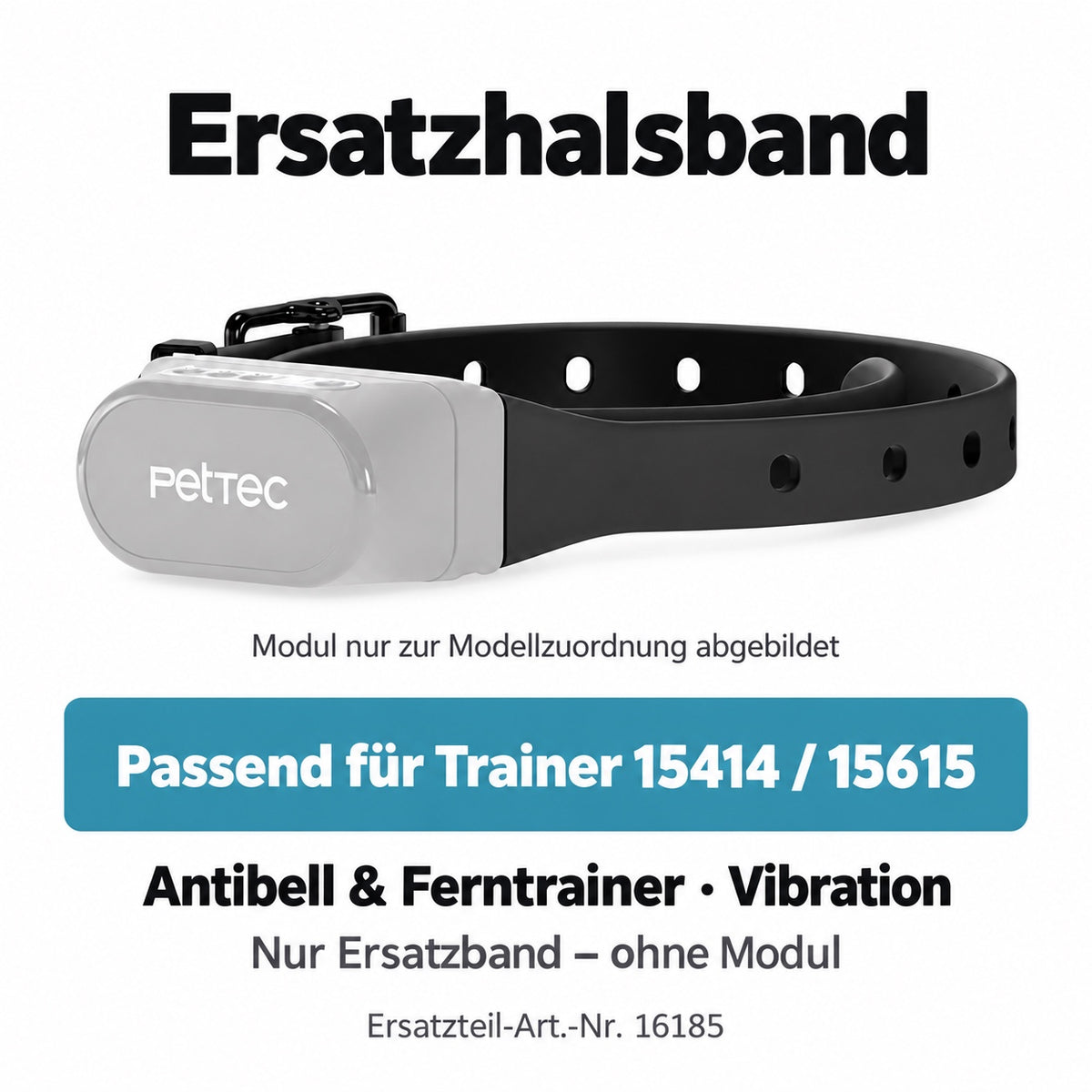 Ersatzhalsband passend für Trainer 15414 / 15615. Antibell & Ferntrainer · Vibration. Nur Ersatzband – ohne Modul. Artikel 16185.