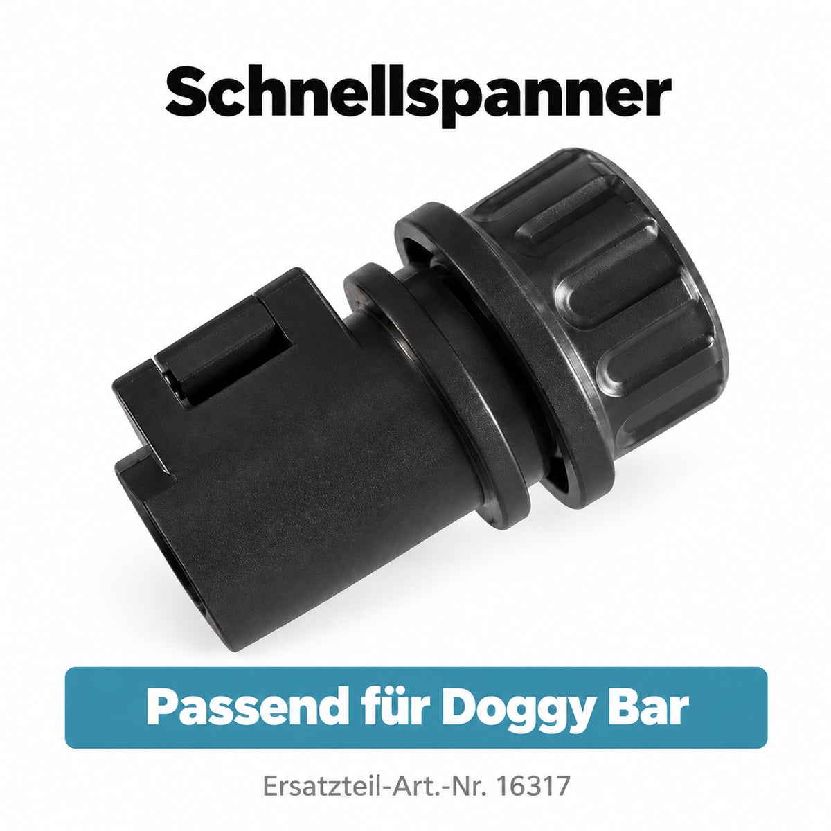 Schnellspanner passend für Doggy Bar. Artikel 16317
